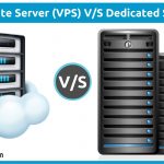 Virtual Private Server vs. Dedicated Server